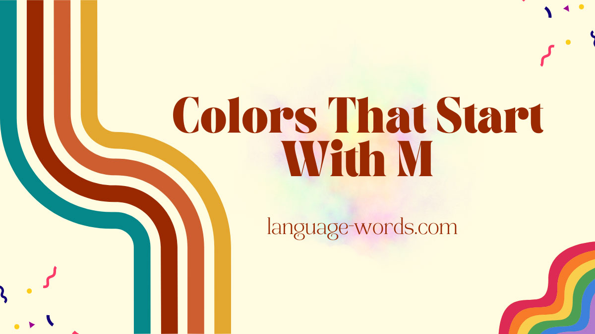 Colors That Starts With M