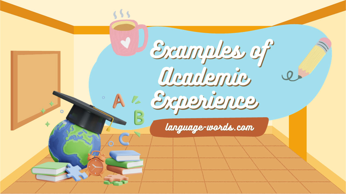 Examples of academic experience