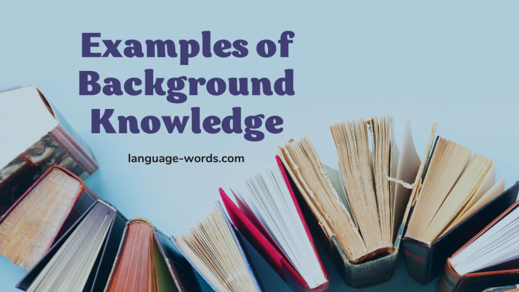 Examples of Background Knowledge Assessing and Empowering Students