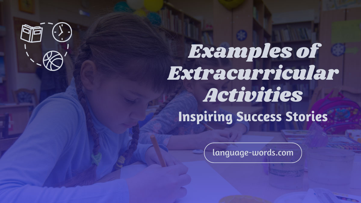 Examples of Extracurricular Activities