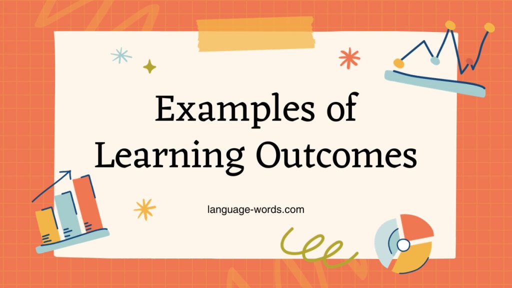 Learning Outcomes Examples: Enhance Early Childhood Education