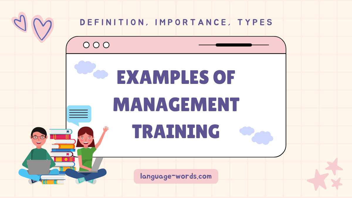 Examples of Management Training