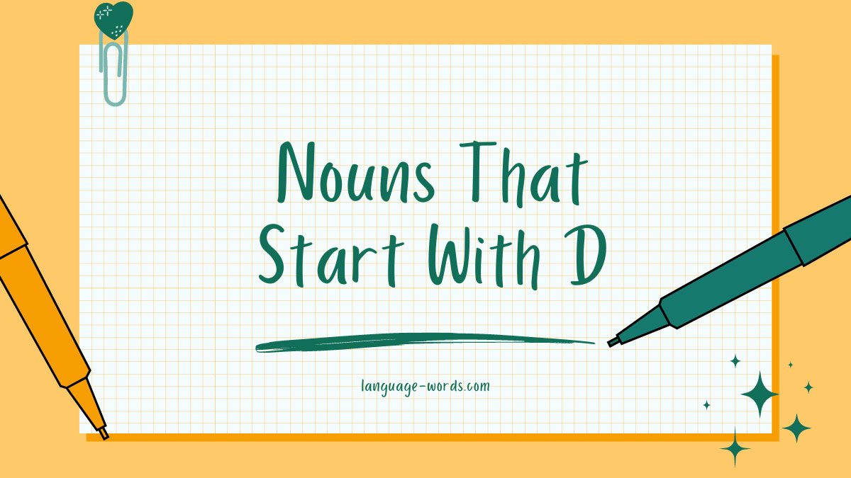 Nouns That Starts With D