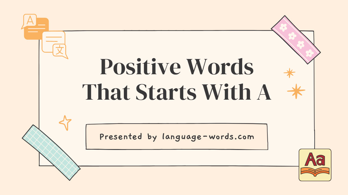 Positive Words That Starts With A