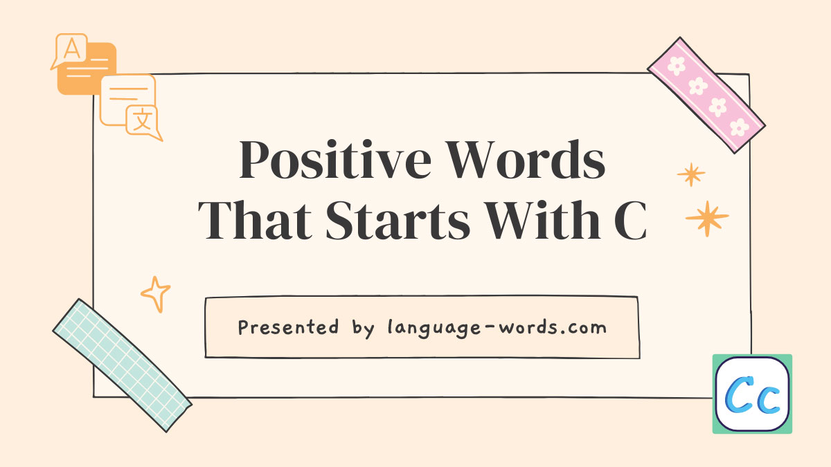 Positive Words That Starts With C