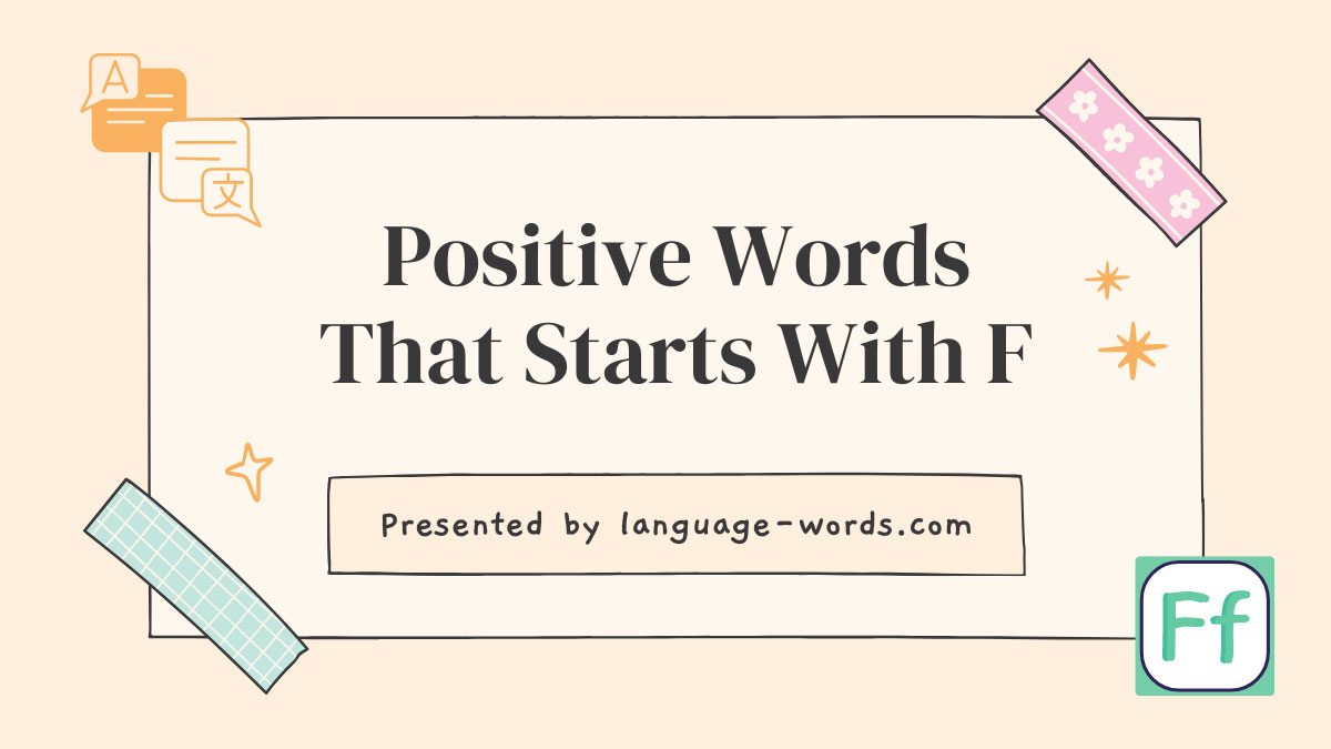 Positive Words That Starts With F