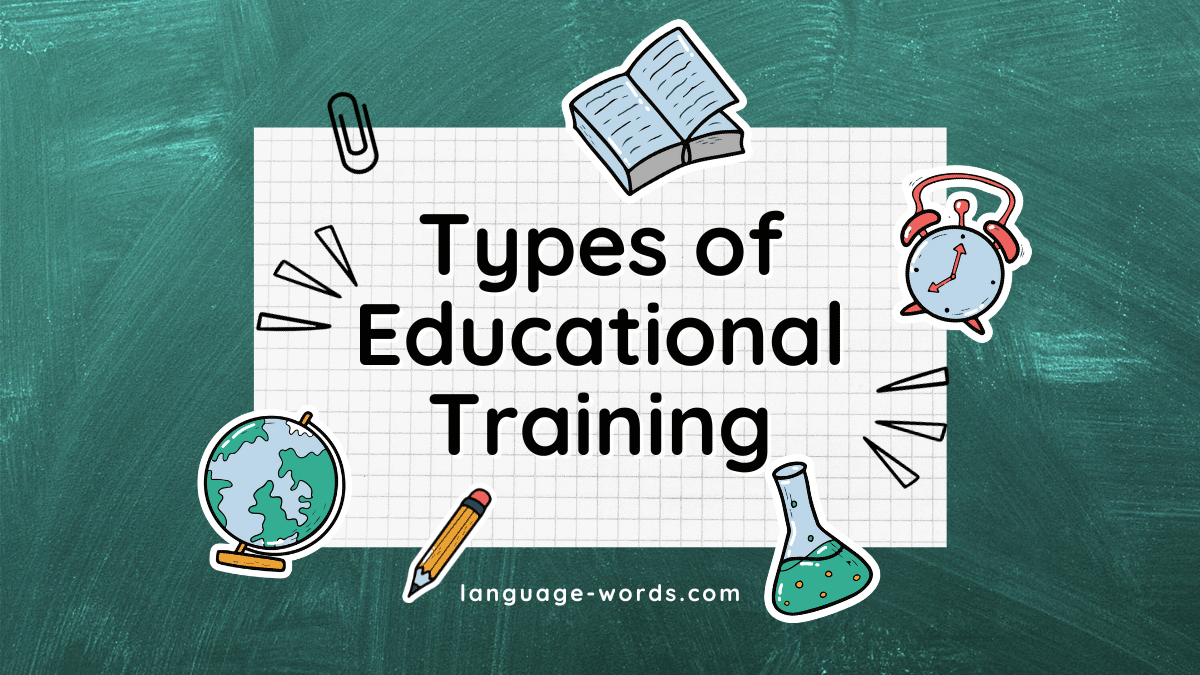 Types of Educational Training