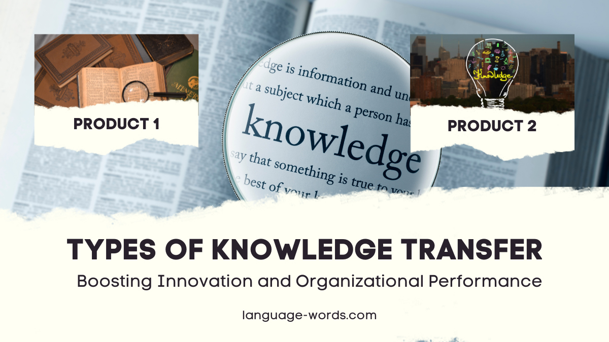 Types of Knowledge Transfer