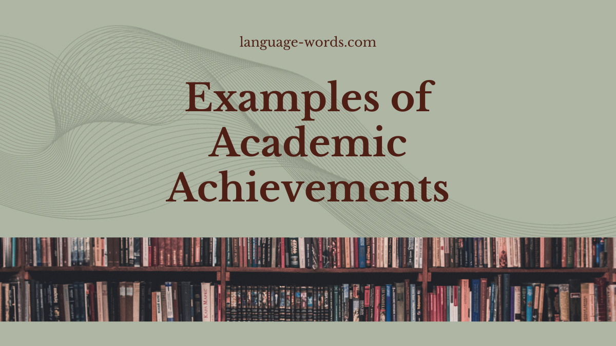 Examples of Academic Achievements
